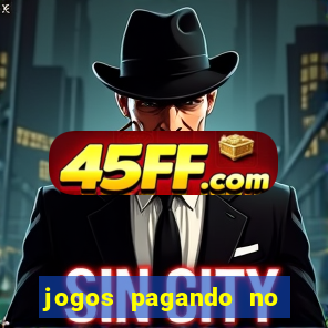 jogos pagando no cadastro 2024
